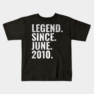 Legend since June 2010 Birthday Shirt Happy Birthday Shirts Kids T-Shirt